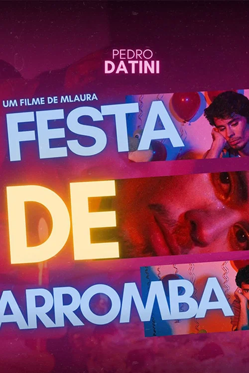 Festa de Arromba постер