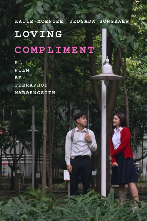 Loving Compliment постер