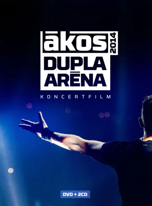 Ákos: Dupla aréna 2014 постер