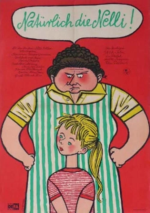 Natürlich die Nelli! постер