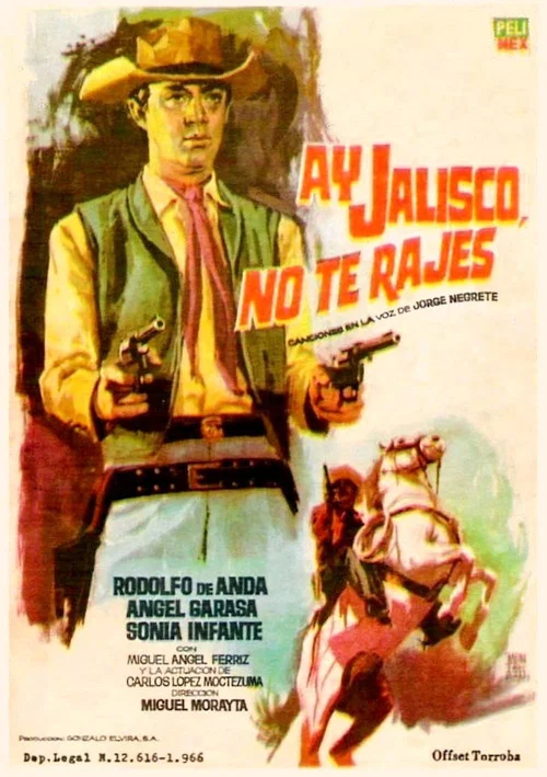 ¡Ay, Jalisco no te rajes! постер