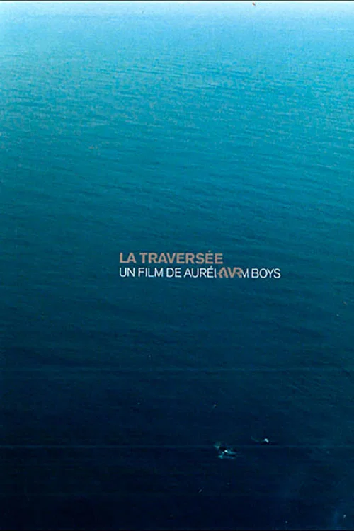 La Traversée постер
