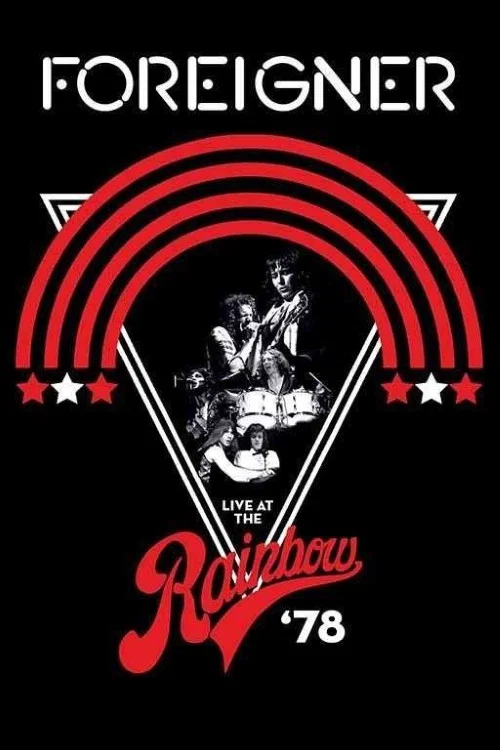 Foreigner - Live at the Rainbow '78 постер