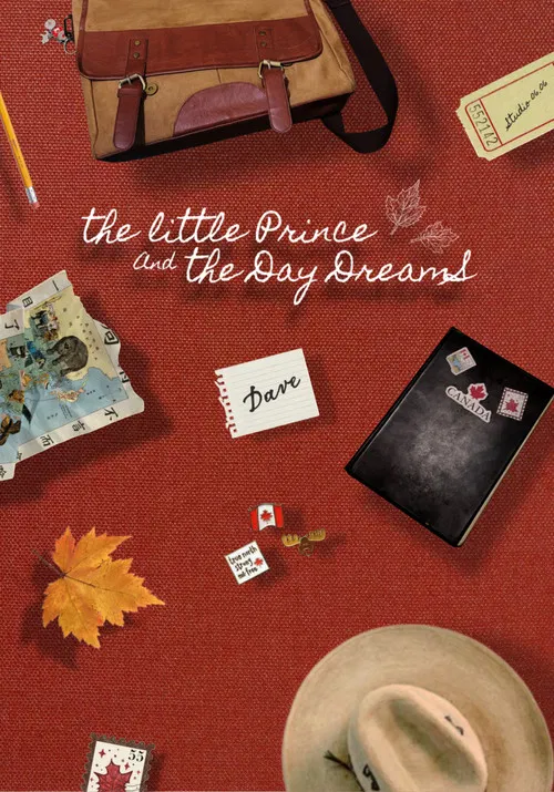 The Little Prince and the Day Dreams постер