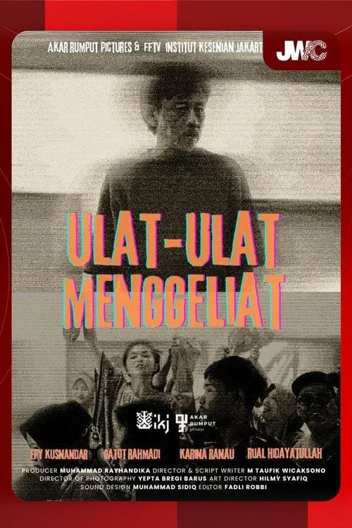 Ulat-Ulat Menggeliat постер