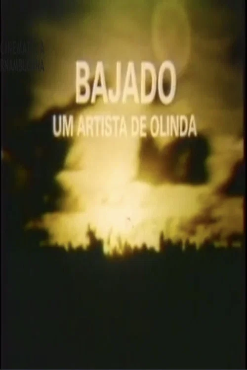 Bajado - Um Artista de Olinda постер