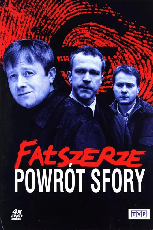Fałszerze - Powrót Sfory постер
