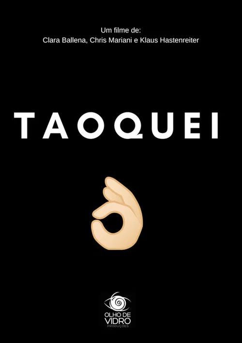 Taoquei? постер