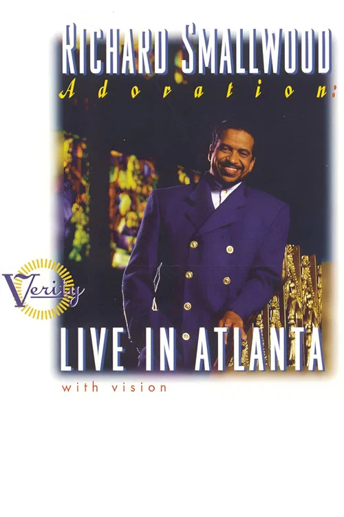 Richard Smallwood with Vision – Adoration: Live In Atlanta постер