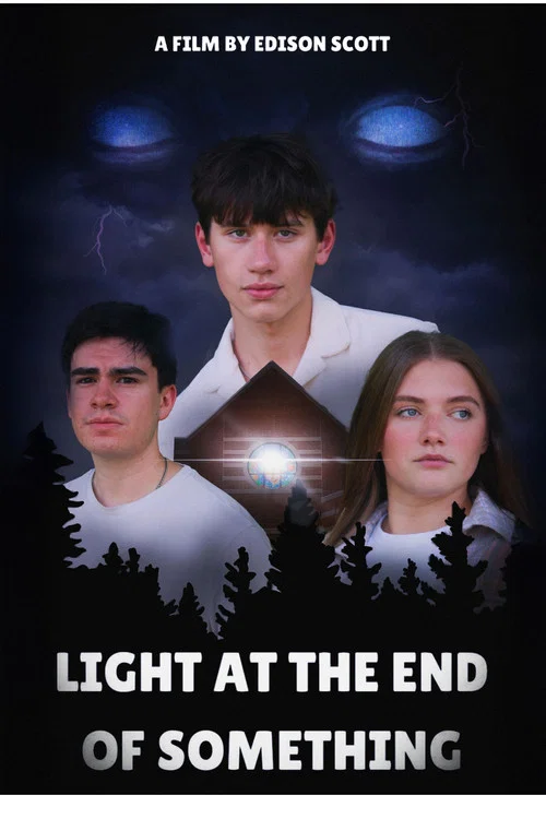 Light At The End Of Something постер