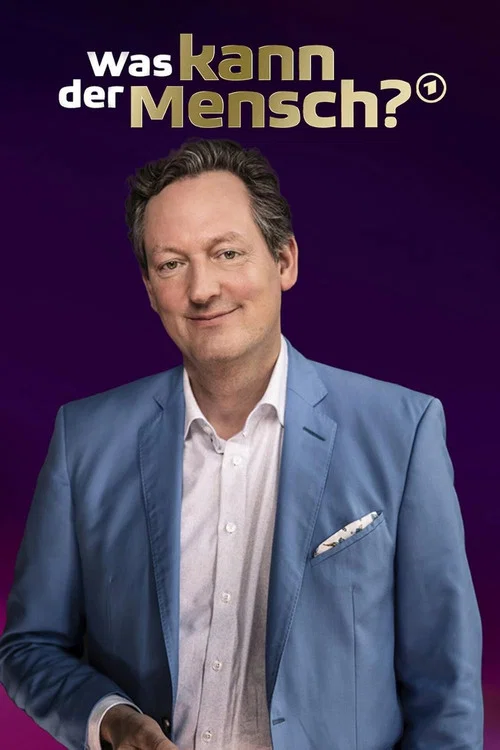 Die Hirschhausen-Show – Was kann der Mensch? постер