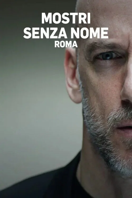 Mostri senza nome - Roma постер