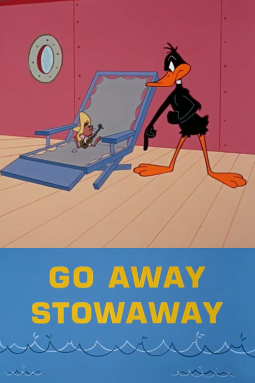 Go Away Stowaway постер