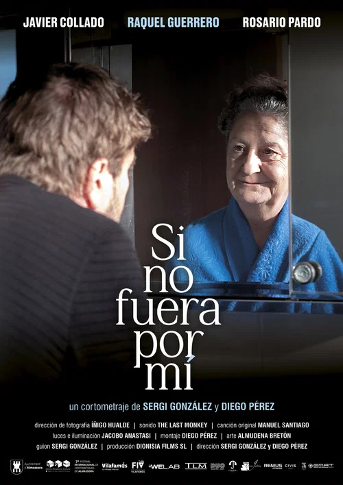 Si no fuera por mí постер