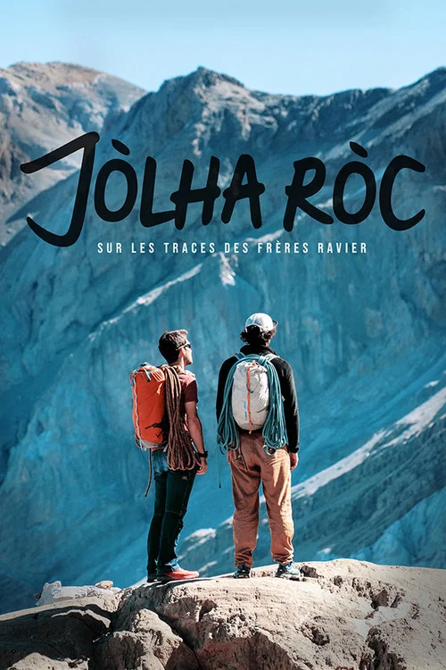 Jòlha Ròc, sur les traces des frères Ravier постер