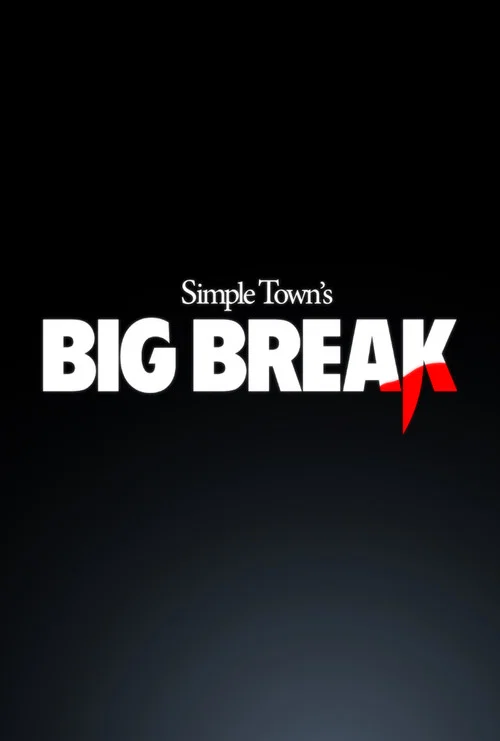 Big Break постер