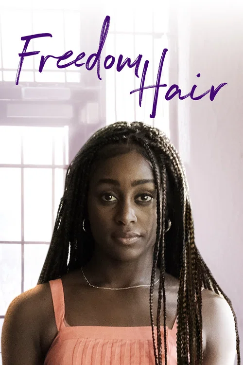 Freedom Hair постер