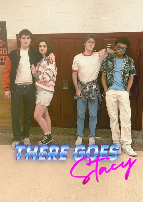 There Goes Stacy постер