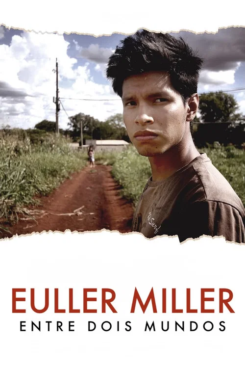 Euller Miller Entre Dois Mundos постер