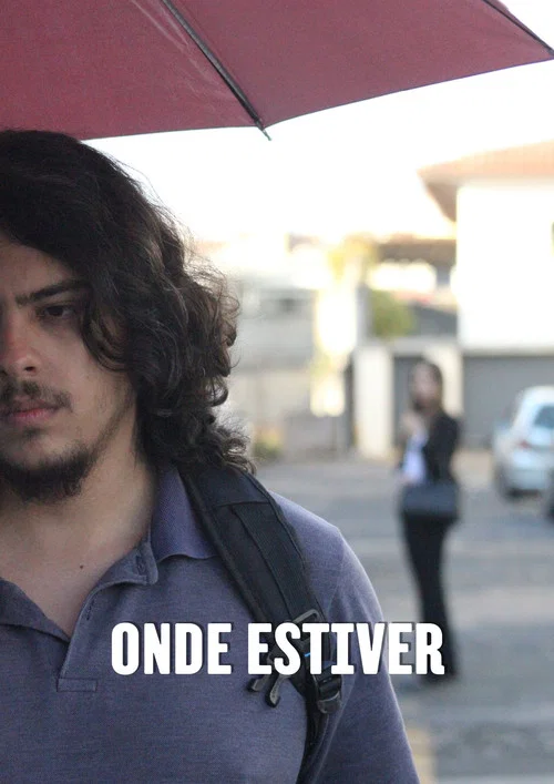 Onde Estiver постер