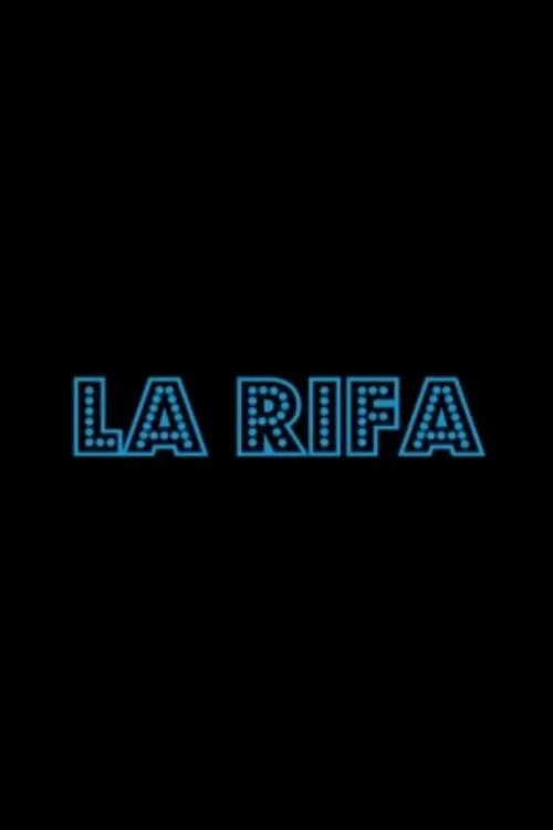 La rifa постер