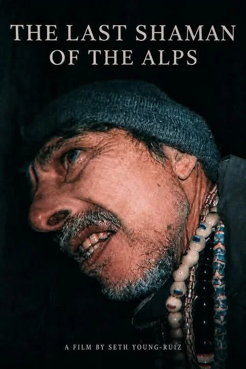 The Last Shaman of the Alps постер