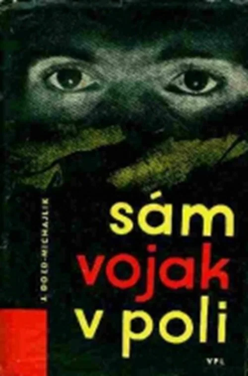 Sám vojak v poli постер