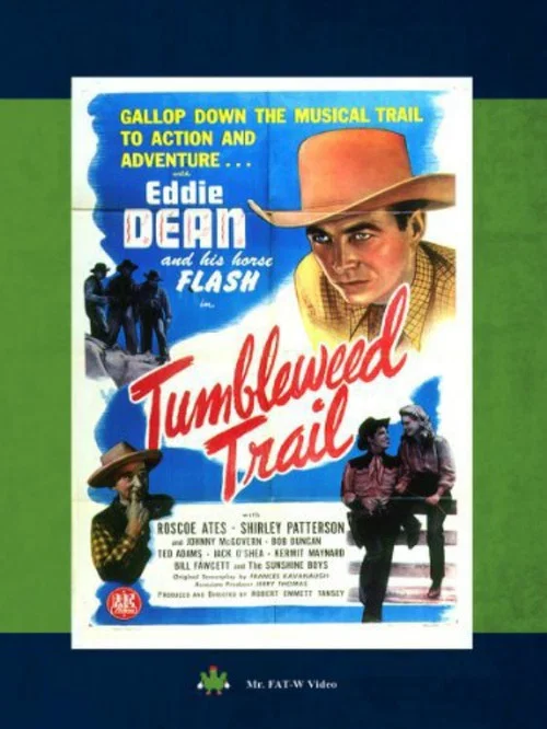 Tumbleweed Trail постер