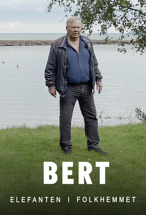 Bert Karlsson - Elefanten i folkhemmet постер