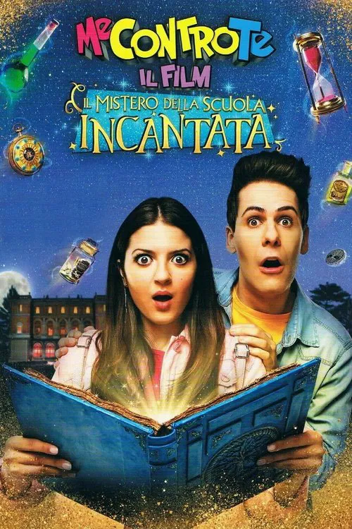 Me contro Te: Il film - Il mistero della scuola incantata постер