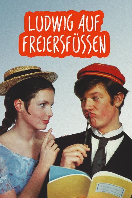 Ludwig auf Freiersfüßen постер