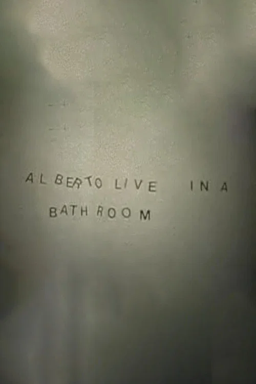 Alberto Live in a Bathroom постер