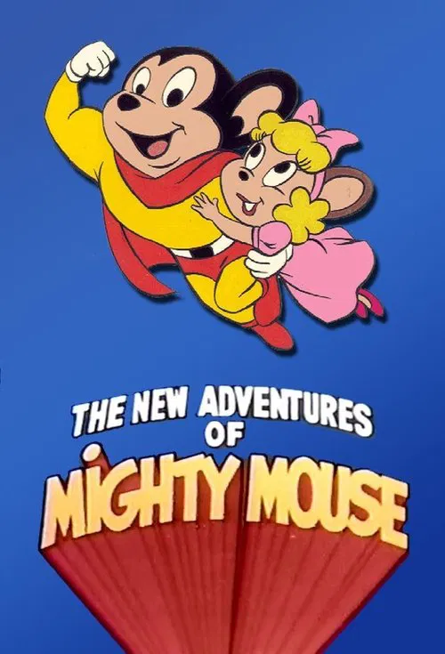 The New Adventures of Mighty Mouse and Heckle & Jeckle постер