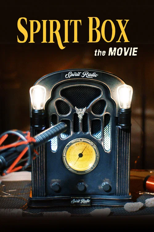 Spirit Box the Movie постер