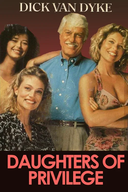 Daughters of Privilege постер
