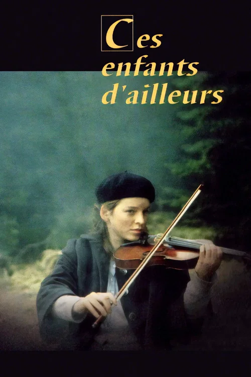 Ces enfants d'ailleurs постер