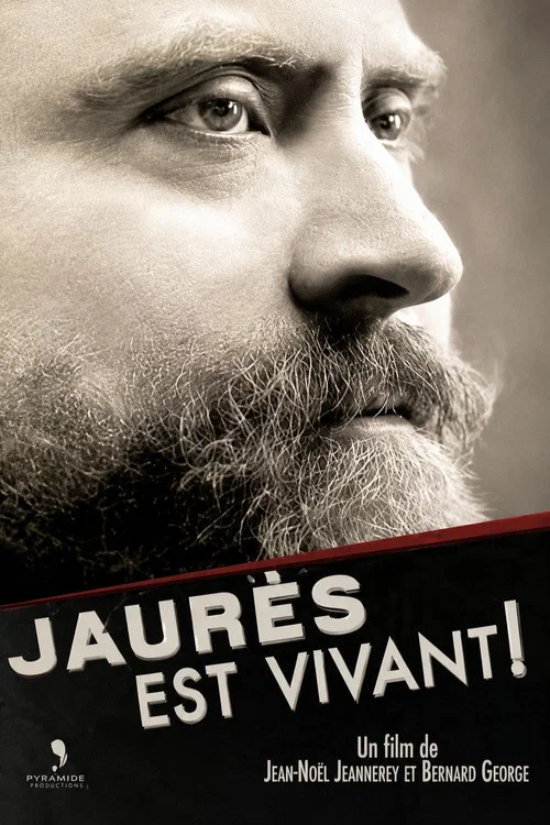 Jean Jaurès, est vivant ! постер