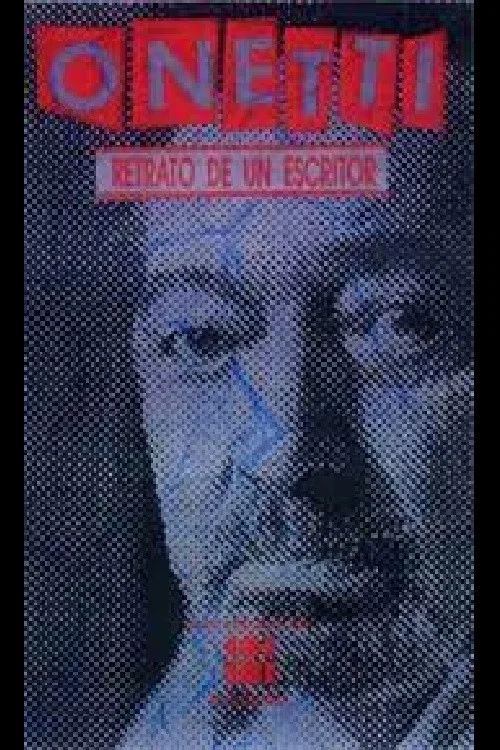 Onetti, Retrato de un Escritor постер