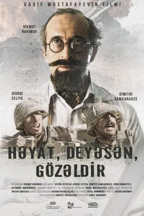 Həyat, deyəsən, gözəldir постер