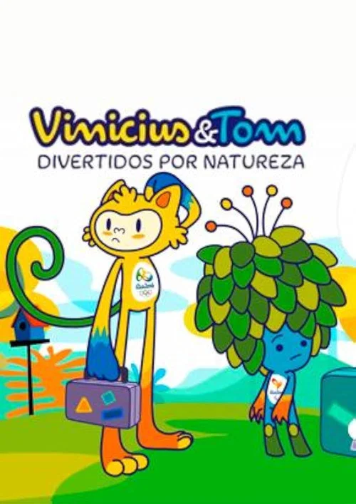 Vinicius e Tom - Divertidos por Natureza постер