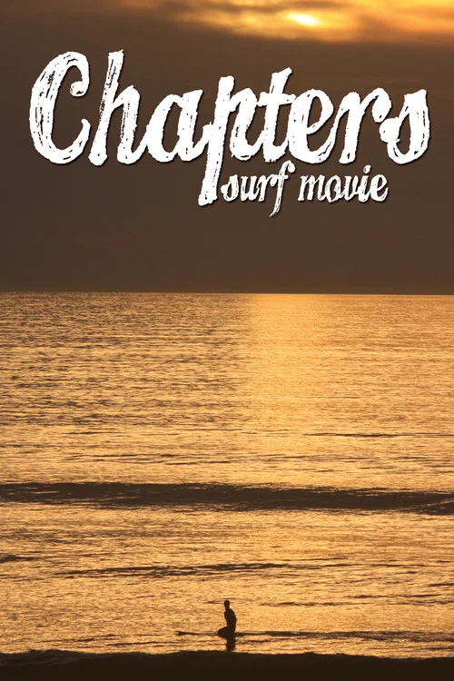 Chapters Surf Movie постер