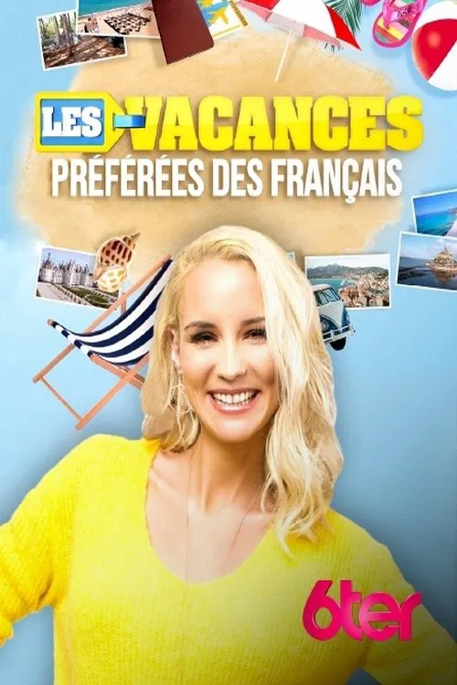 Les Vacances préférées des Français постер