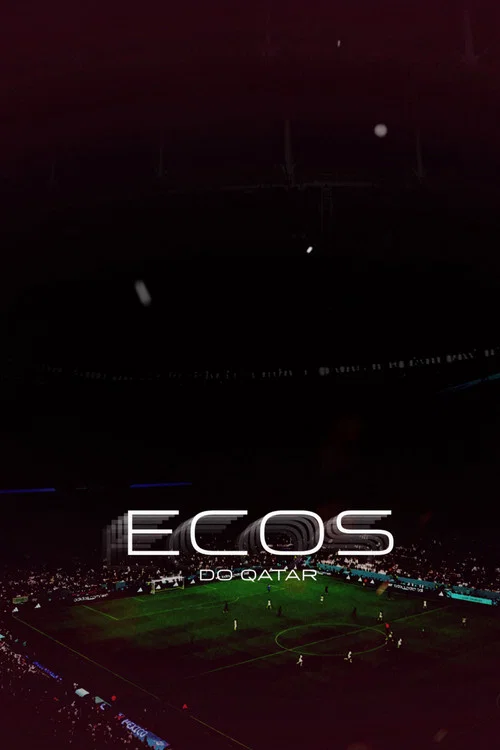 Ecos do Qatar постер