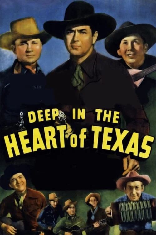 Deep in the Heart of Texas постер