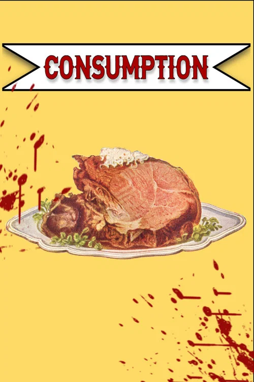Consumption постер