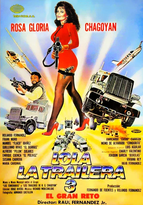 Lola la Trailera 3: el gran reto постер