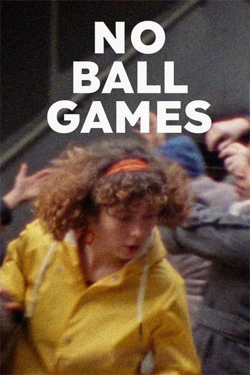 No Ball Games постер