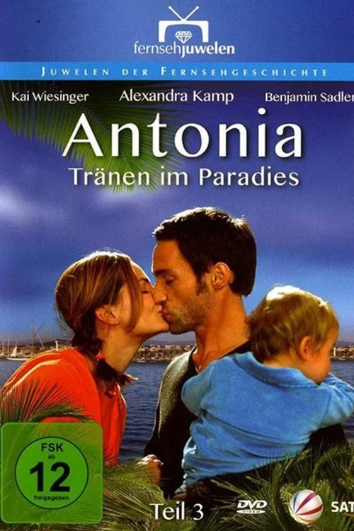 Antonia – Tränen im Paradies постер