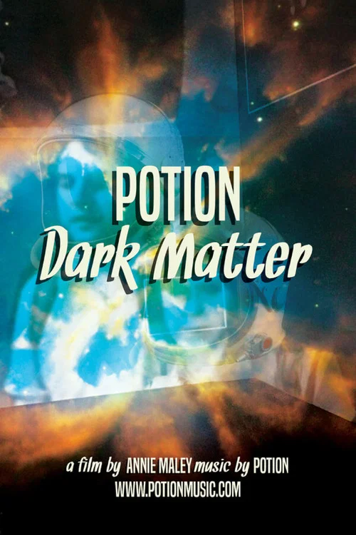 Potion: Dark Matter постер
