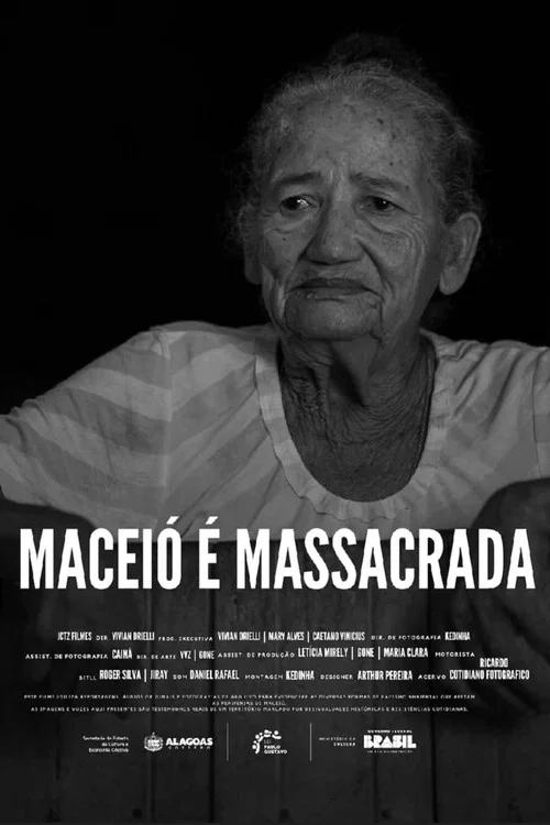 Maceió é Massacrada постер